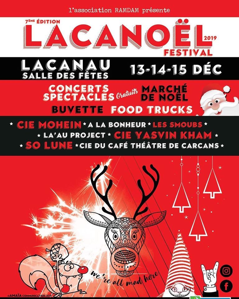 Lire la suite à propos de l’article Le festival Lacanoël 2019